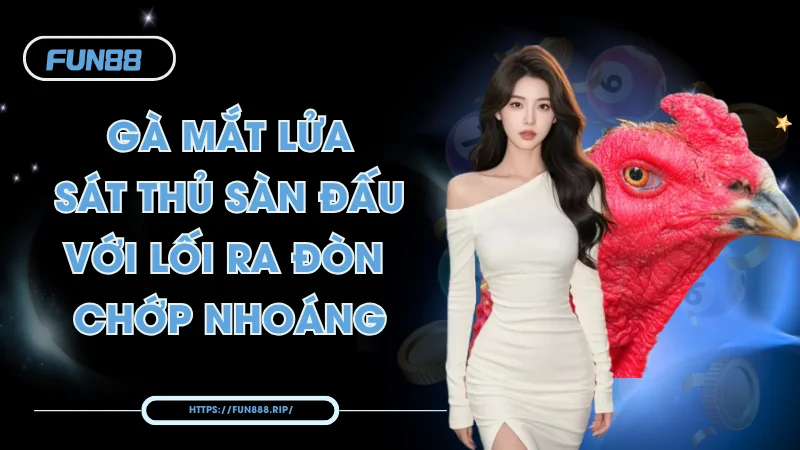 Gà Mắt Lửa