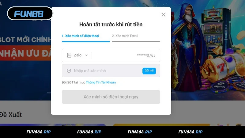 Hoàn tất xác minh trước khi tiền rút FUN88